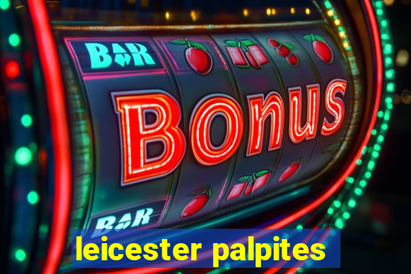 leicester palpites